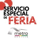 Seville Metro schedule during the April Fair